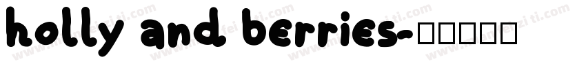 holly and berries字体转换